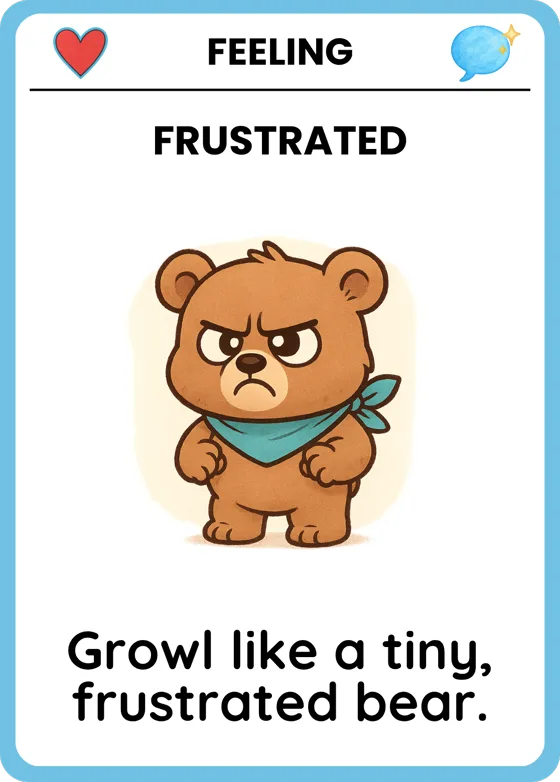 Growl Like a Tiny, Frustrated Bear card, kid side (Frustrated)